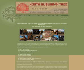 northsuburbantree.com: North Suburban Tree
North Suburban Tree is the largest CLEARING & GRUBBING CONTRACTOR  in Western Pennsylvania, with more than 30 years experience.