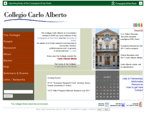carloalberto.org: Collegio Carlo Alberto
Fondazione Collegio Carlo Alberto - Centro Superiore di Ricerca e Formazione Economica-Finanziaria