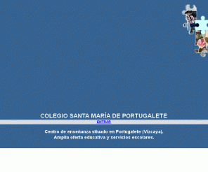colsantamariaportu.com: Colegio Santa Maria de Portu (Portugalete)
