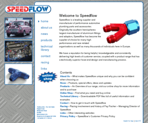 speedflow.co.uk: SPEEDFLOW braided hoses | home
Technically advanced high performance automotive hoses and fittings plus all associated parts. Same day despatch ­ call or buy on line.