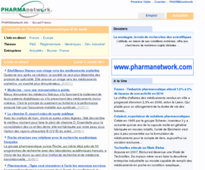 pharmanetwork.info: Pharmanetwork.info - L'actualité de l'industrie pharmaceutique
PHARMAnetwork info - L'actualité de l'industrie pharmaceutique et de santé