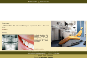 studiodentisticocdapieri.com: Studi dentistico CDA - Studio dentistico - Abbiategrasso - Milano - Visual Site
Lo Studio dentistico CDA propone soluzioni dentali efficaci e d'avanguardia tecnologica.