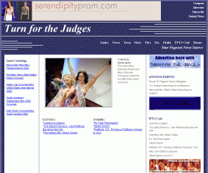 tftj.com: Turn For The Judges... Your Pageant News Source
Turn For The Judges is the leading news source for the world of Pageantry. TFTJ covers pageants, fashion, pageant, and talent competitions for Teen, Miss, Mrs, Ms, Classic, Plus and Ethnic divisions. Featuring pageant dresses, evening gowns, interview sutis, and swimsuits. Covering Miss America, Miss USA, Miss Universe, Miss Teen USA, Miss America's Outstanding Teen, Mrs World, and Mrs America.  Offerings tips on fashion, makeovers, beauty, hair, health, pageants, and fitness.