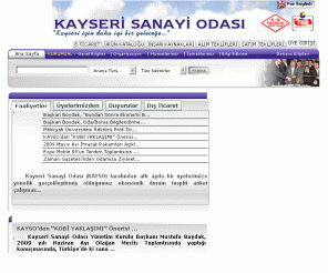 kayso.org.tr: ::::::::::::: KAYSERİ SANAYİ ODASI  :::::::::::::::
Kayseri Sanayi Odası E-ticaret Portalı