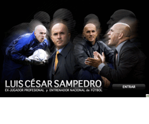 luiscesarsampedro.com: Bienvenido a la web oficial de Luis César Sampedro
Página web oficial de Luis César Sampedro, ex-jugador profesional y entrenador nacional de fútbol.