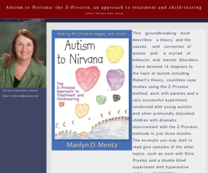 z-process.com: Autism to Nirvana: the Z-Process, an approach to treatment and child-rearing
Z-Process Attachment System