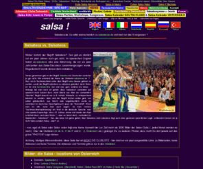 salsateca.de: Salsa-Bilder, Fotos aus Salsa-Locations in Deutschland und Österreich
Salsa-Bilder: Salsa Photos - Adressen und Fotos der Salsatecas ( = Salsa-Clubs, Salsa-Discos, Latino-Tanzlokale) in Deutschland, Österreich und weltweit: Chrissies Salsa Directory