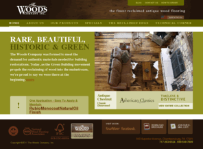 thewoodscompany.com: Antique Floors from Reclaimed Wood | Recycled Flooring ~ The Woods Company
Recylcled flooring is all the rage. Go green by using reclaimed wood for your antique floors. The Woods Company offers only the finest in reclaimed wood flooring.