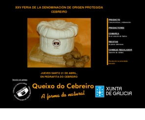 cebreiro.es: 50 recetas con Queso de O Cebreiro
Pgina del rgano Rector del Producto Gallego de Calidad 