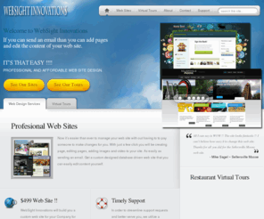 websightinnovations.com: Web Site Design at an Affordable Price
WebSight Innovations is dedicated to provide top notch web design and customer service at an affordable price.