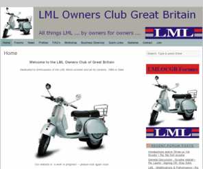 lmlocgb.com: All things LML … by enthusiasts | LML Owners Club Great Britain
Welcome to the LML Owners Club of Great Britain. Dedicated to Enthusiasts of the LML Motor-scooter and all its variants, 1984 to Date