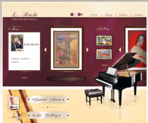 lroche.com: Lilia Roche, Painter,Pianist,Sculpture.
Personal site And Art Gallery of Lilia Roche