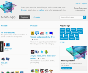 mash-app.com: Share and discover Android apps in bundles
Share your favourite Android apps, and discover new ones. Create a Mash-App, or explore what other apps people like.