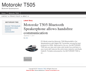 motorokrt505.net: Motorokr T505
Bluetooth Speakerphone
