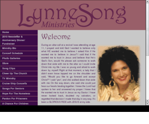 bettylynne.com: LynneSong Ministries
Betty Lynne received a ministry call from God and answered it in a dramatic way as she was baptized in the Jordan River in Israel in 1984. It was at that time she promised God that she would go wherever He led, devoting her life to serving Him. Betty’s mission blends her musical talents with testimony of God’s presence in her life. 