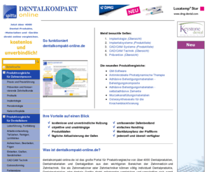 dentalkompakt-online.com: dentalkompakt-online.de | Dental-Produkte, Dental-Geräte und dentale Materialien online vergleichen
dentalkompakt bietet Produktvergleiche zu zahnärztlichen und zahntechnischen Produkten, Geräten und Materialien und ist die Plattform für Zahnmediziner und Zahntechniker