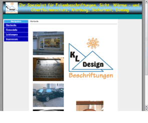 kl-design-remscheid.com: KL - Design - Remscheid
Beschriftungen, Druck, Schilder, Werbeplanen, Schaufenster, Gebudefenster