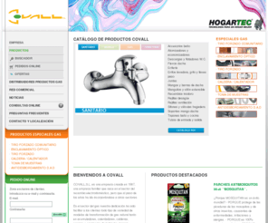 covall.com: Covall. Accesorios y Componentes
Covall,hogartec, lideres en productos para gasistas y recambios en general para el secotr del gas. Novedad en el kit de tiro forzado o evacuación de gases de calderas,calentadores y acumuladores