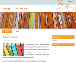 icollegetextbooks.com: College Textbooks -iCollegeTextbooks.com
College textbooks are a complicated part of student life. iCollegeTextbooks.com tells you everything you need to know about college textbooks.