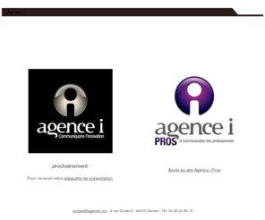 agence-i.eu: Agence i - Agence communication innovation, technologies, B to B
Agence conseil en communication globale BtoB : innovation, technologies, industrie, TIC, biotechnologies, energie, Ecotechnologies, services innovation, NBIC, Nanotechnologies, electronique,