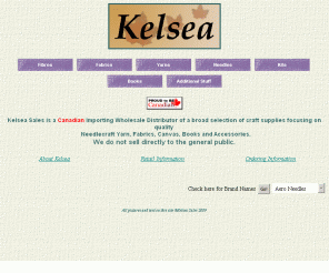 kelsea.ca: Kelsea Sales and Importing Limited
Canadian Wholesale Needlecraft Distributor