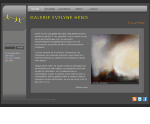 evelyneheno.com: Galerie Evelyne Héno - Exposition et vente de peintures et de céramiques à Paris 7ème
Galerie d’Art Evelyne Héno. Exposition et vente de peintures, encres et céramiques au cœur de Paris. Venez nous voir !