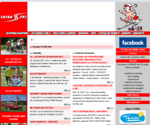 fatraski.sk: FATRA SKI
Ski and snowboard school, Children ski school, Ski renting, Ski servicing, Sport shop, Travel agency. 