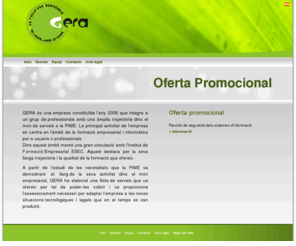 gerasbd.net: GERA: Gestió Empresarial de Recursos Associats 2006 S.L.- Pàgina principal
Gerasbd es  una empresa que es  centra en l'Ã mbit de la formaciÃ³ empresarial i informÃ tica per a usuaris o professionals.