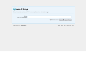 safelinking.net: Secure your links with a captcha, a password and much more @ safelinking.net
Safelinking.net is a free online service that helps you protect your links from inconvenient people or automated robots (crawlers) with security such as a CAPTCHA or a password.