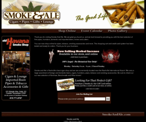 smokeandale.com: Smoke and Ale - Nashville's Premier Cigar Shop
smoking accessories.