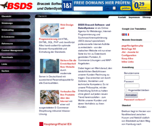 amazing-design.com: BSDS Braczek Software- und DatenSysteme - Übersicht
 - Der Internet Explorer ist das Hauptziel von Angriffen aus dem Netz, wie eine Untersuchung des Sicherheitsdienstleisters Prevx zeigt. - Das Bundes-Justizministerium ...