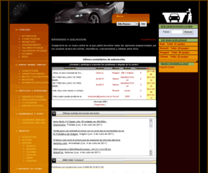 quejacoche.com: QuejaCoche:: » Bienvenido a QuejaCoche los fallos de coches
Portal donde se almacenan los fallos de coches y problemas de coches, concesionarios, talleres oficiales, talleres no oficiales y neumaticos, tambien buscador de vehiculos, itvs, radares y desguaces