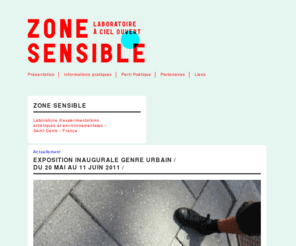 zonesensible.org: Zone Sensible
Le site de Zone Sensible sera en ligne début avril. Merci de votre compréhension.