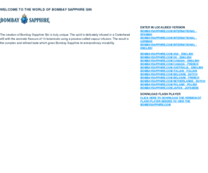 bombaysapphire.net: Bombay Sapphire® Gin - Vapour Infused With 10 Exotic Botanicals
The creation of Bombay Sapphire Gin is truly unique. The spirit is delicately infused in a Carterhead still with the aromatic flavours of 10 botanicals using a process called vapour infusion. The result is the complex and refined taste which gives Bombay Sapphire its extraordinary mixability.