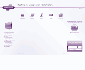 ihr-kabelnetz.ch: ihr-kabelnetz.ch > Fernsehen
Swisscable - Verband für Kommunikationsnetze