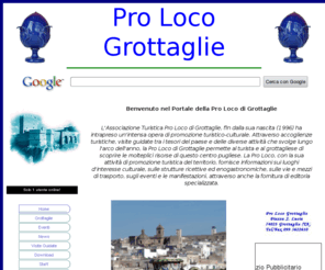 prolocogrottaglie.org: Pro Loco Grottaglie
L\'Associazione Turistica Pro Loco di Grottaglie attraverso accoglienze turistiche, visite guidate tra i tesori del paese e delle diverse attività che svolge lungo l\'arco dell\'anno permette al turista e al grottagliese di scoprire le molteplici risorse di questo centro pugliese