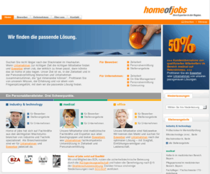 zeitarbeit-medical.com: home of jobs ist der Personaldienstleister für Unternehmen und ihre Mitarbeiter in den Bereichen gewerbliches, medizinisches und kaufmännisches Personal.
home of jobs ist der Personaldienstleister für Unternehmen und ihre Mitarbeiter in den Bereichen gewerbliches, medizinisches und kaufmännisches Personal