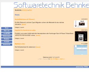 behnke.biz: News | behnke.biz
Freiberuflicher Webprogrammierer mit Typo3 und PHP 5 Kenntnissen bietet sich an. Alles inkl. HTML, CSS und JavaScript.