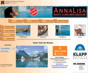 annalisa.info: ANNALISA das Beauty- und Wellness Magazin! Wellness Hotels Thermen Urlaub Wochenende Angebote Reisen Wellnesshotels Wellnessurlaub Hotel
ANNALISA das Beauty und Wellness Magazin. Annalisa,  Portal für die Suche von Thermen und Hotels im Bereich Wellness. AnnaLisa, Annalisa - Gewinnspiel