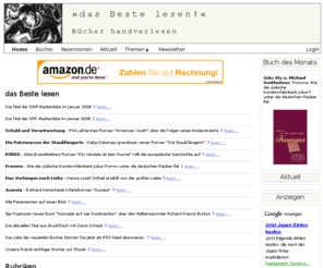das-beste-lesen.de: das Beste lesen! - handverlesene Bücher
Bücher handverlesen: Auf 'Das Beste lesen!' haben wir für Sie das Beste aus den unzähligen Neuerscheinungen auf dem Buchmarkt ausgewählt.