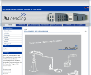 ihs-handling.com: Willkommen bei IHS Handling
ihs-handling zählt zu den modernsten Anbietern innovativer  Handling  Systeme.