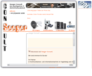 seegerconsult.com: Seeger Consult, Kommunikations- und Informationstechnik im Vogelsberg und Umgebung
Seeger Consult, Kommunikations- und Informationstechnik im Vogelsberg und Umgebung. Sat-Anlagen, IT-Netzwerke, Computerservice vor Ort