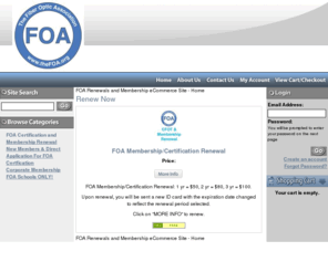 foarenew.org: FOA Renewals and Membership eCommerce Site - Home
FOA, membership, certification and renewals eCommerce site