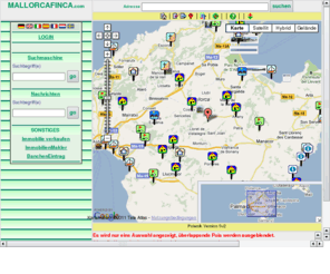 mallorcafinca.com: MallorcaFinca Immobilien kaufen verkaufen mieten auf Mallorca
Das einzige GeoGrafische Immobiliensystem fr Mallorca - Suchen einer Immobilie zum kaufen oder mieten direkt in der Landkarte oder im Satellitenbild - Immobilien fr den urlaub auf Mallorca - Das Grafische-Immobilien-System fr Mallorca