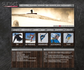 sunset-sport.fr: Sunset Sport Fournisseur ACCUEIL
Depuis 1976, Sunset distribue tout matériel de skis : Casques de ski, masques de ski, Gants, Batons de ski, snowboards, Skis de fond, Skis alpin, chaussures, Farts, Machines. Sunset sports distributeur Elan, Dalbello, Uvex, Montana, Roeckl, Swix, Madshus