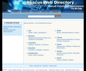 abacusdirectory.com: Abacus Web Directory, Seo Friendly Web Directory
Abacus directory as a Seo Friendly Web Directory. A Human Edited Directory for best websites in World Wide Directory Of Quality Listings. our search engine optimization web directory will help you in finding the quality Website over the internet in the world. get your site listed and increase your traffic online.