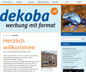 dekoba.de: Herzlich willkommen
Dekoba - Werbung mit Format! Die Full-Service Agentur in Merzig