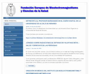 febccs.org: Web de la Fundación Europea de Bioelectromagnetismo y Ciencias de la Salud
Fundación Europea de Bioelectromagnetismo y Ciencias de la Salud