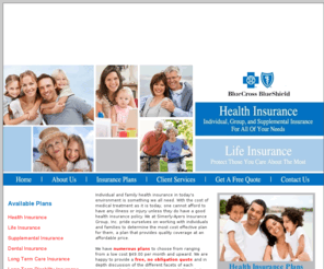 simerly-ayersinsurance.com: Florida health insurance broker, life insurance, dental insurance, long term care
Florida residents can invest in health insurance, life insurance, dental insurance, long term care and disability plans. Get a free quote now.