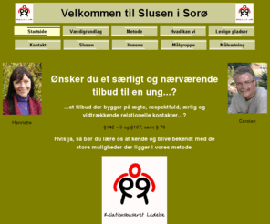 slusen.com: Opholdssted - Udslusning af unge - Slusen i Sorø
Opholdssted udslusning for unge 15 til 23 år. Leder: Familie- & psykoterapeut Carsten Fabricius.